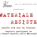 Materiale Resistente (beato un popolo che non ha bisogno di eroi), il 25 aprile in scena al Teatro Supercinema