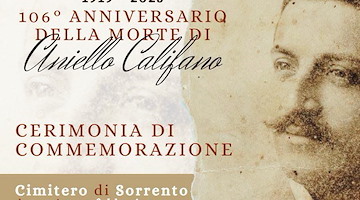 Sorrento: 23 febbraio si celebra il 106mo anniversario della morte di Aniello Califano 