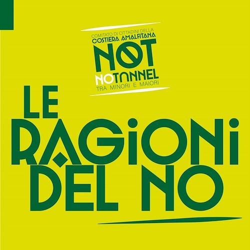 Costa d'Amalfi, Comitato contro Galleria Minori-Maiori illustra le cinque ragioni per dire no al progetto